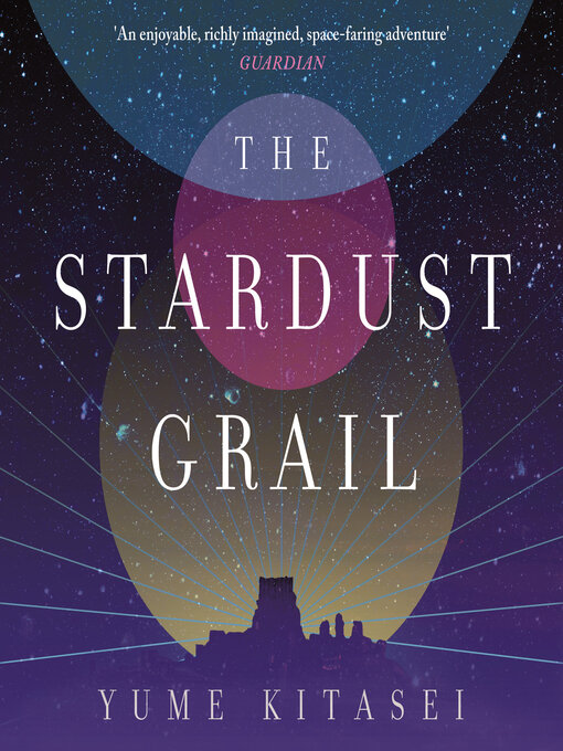 Title details for The Stardust Grail by Yume Kitasei - Wait list